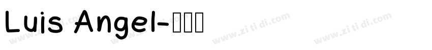 Luis Angel字体转换